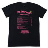 It's okay diner ti - it costs nothing to be kind. This tee will give you confidence and strength. Organic cotton, exclusive design made in Portugal, screen printed. (Pt. t-shirts algodão orgânico com serigrafia. produzida em portugal. design exclusivo. Esta t-shirts transmite confiança e força a quem a utiliza.