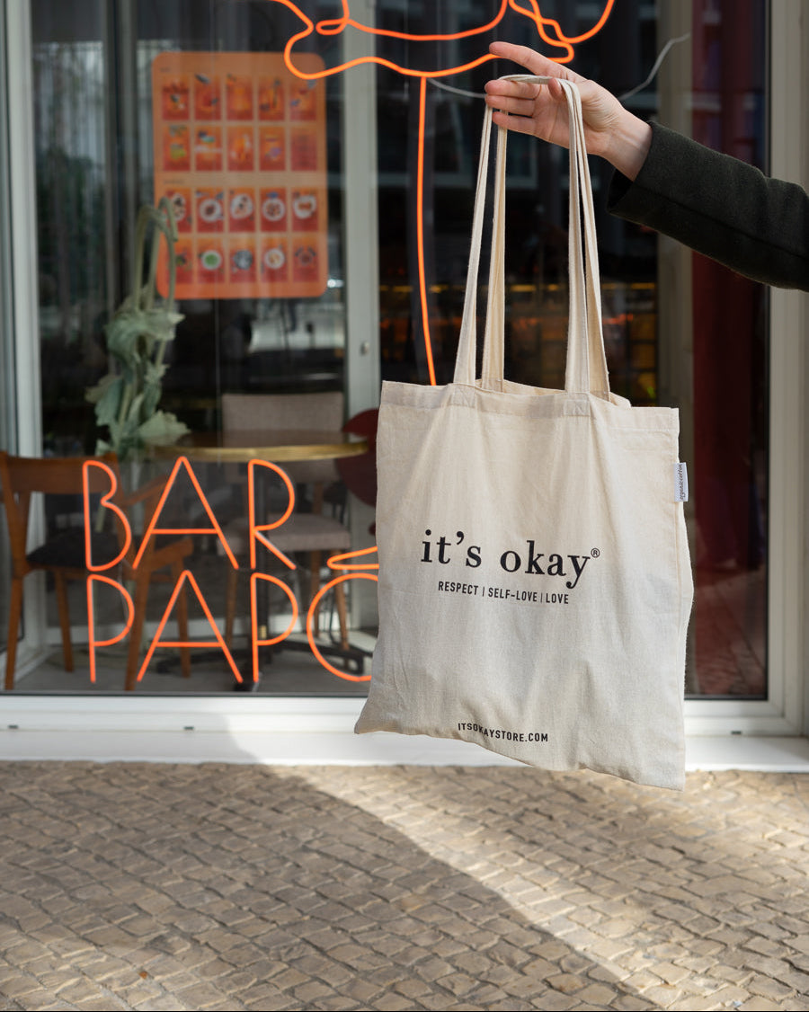 it's okay tote bag: organic cotton, black ink, serigraphy. based on respect, self-love and love. 